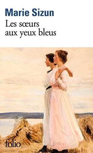 LES SOEURS AUX YEUX BLEUS, de Marie Sizun | portada del libro