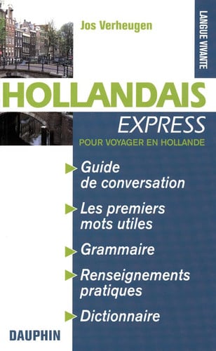 HOLLANDAIS EXPRESS, de VERHEUGEN JOS | portada del libro