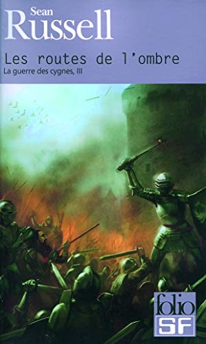 LES ROUTES DE L'OMBRE, de Sean Russell | portada del libro