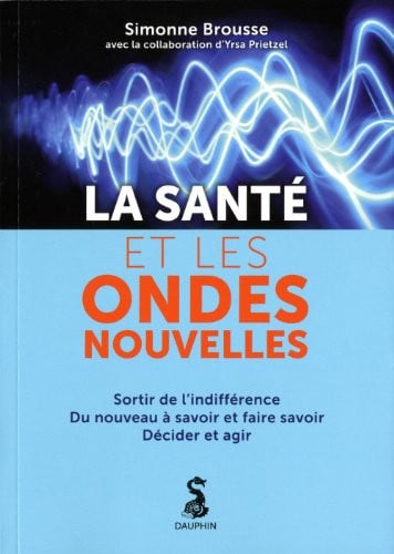 LA SANTE ET LES ONDES NOUVELLES, de COLLECTIF | portada del libro