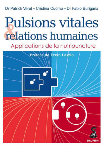 PULSIONS VITALES ET RELATIONS HUMAINES APPLICATIONS DE LA NU, de COLLECTIF | portada del libro