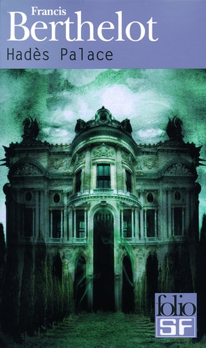 HADES PALACE, de Francis Berthelot | portada del libro