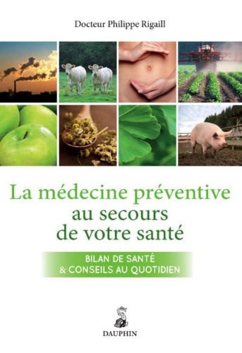 LA MEDECINE PREVENTIVE AU SECOURS DE VOTRE SANTE, de RIGAILL PHILIPP | portada del libro