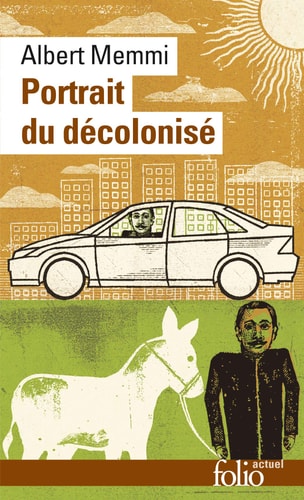 PORTRAIT DU DECOLONISE ARABO-MUSULMAN ET DE QUELQUES AUTRES, de Memmi | portada del libro