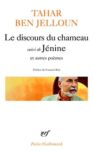 LE DISCOURS DU CHAMEAU SUIVI DE JENINE ET AUTRES POEMES, de Ben Tahar | portada del libro