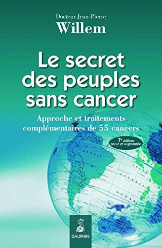 LE SECRET DES PEUPLES SANS CANCER NED, de WILLEM JEAN-PIE | portada del libro