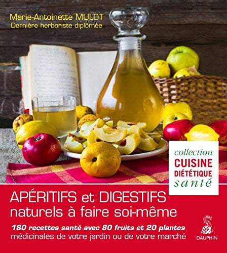 APERITIFS ET DIGESTIFS, de MULOT MARIE-ANT | portada del libro