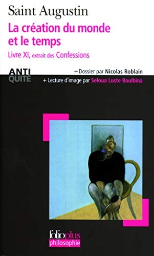 CREATION MONDE ET TEMPS, de Saint Augustin | portada del libro