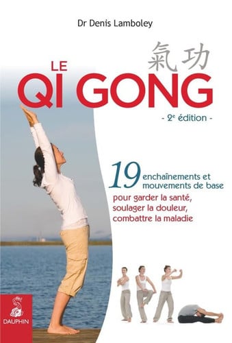 QI QONG OU GYMNASTIQUE CHINOISE, de LAMBOLEY D | portada del libro