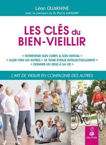 CLES DU BIEN VIEILLIR, de OUAKNINE LEON | portada del libro