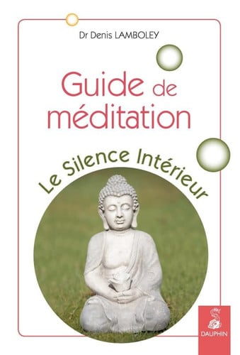 GUIDE DE MEDITATION, de LAMBOLEY DENIS | portada del libro