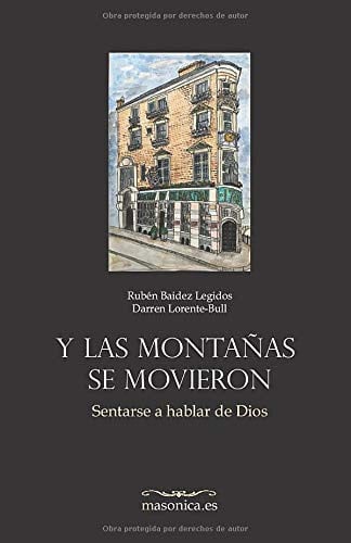 Y LAS MONTAÑAS SE MOVIERON, de BAIDEZ LEGIDOS | portada del libro