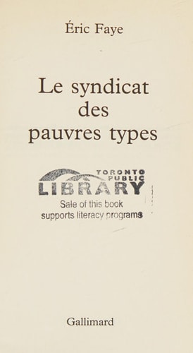 LE SYNDICAT DES PAUVRES TYPES, de Éric Faye | portada del libro