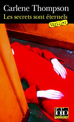 LES SECRETS SONT ETERNELS, de THOMPSON | portada del libro