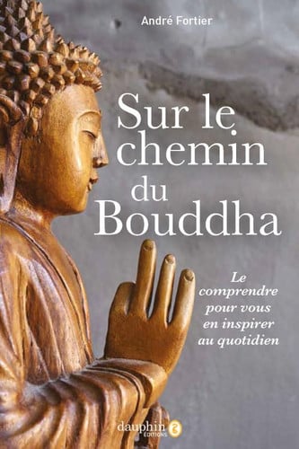SUR LE CHEMIN DU BOUDDHA, de FORTIER ANDRE | portada del libro