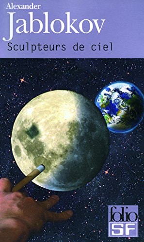 SCULPTEURS DE CIEL, de Alexander Jablokov | portada del libro