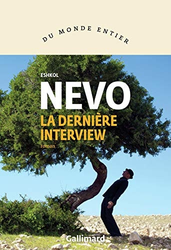 LA DERNIERE INTERVIEW, de Eshkol Nevo | portada del libro