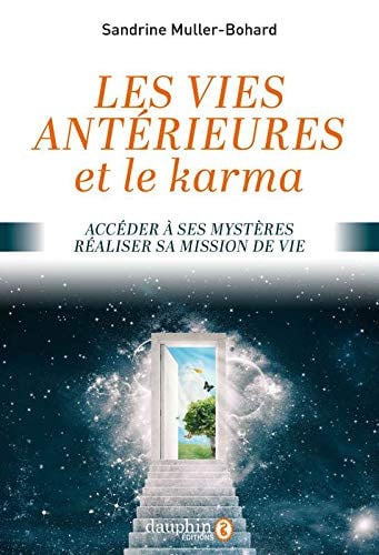 VIES ANTERIEURES ET LE KARMA, de MULLER-BOHARD S | portada del libro
