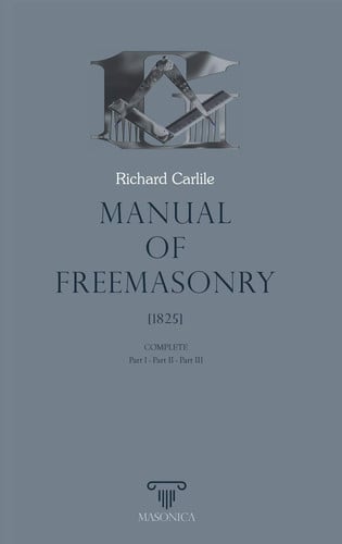 Manual of Freemasonry, de CARLILE | portada del libro