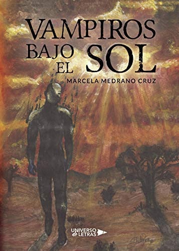 Vampiros bajo el sol, de Marcela Medrano Cruz | portada del libro