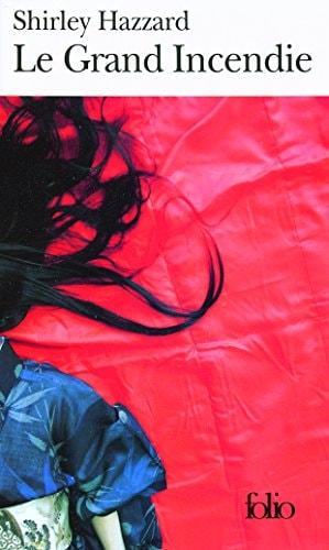 LE GRAND INCENDIE, de Shirley Hazzard | portada del libro