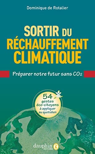 SORTIR DU RECHAUFFEMENT CLIMATIQUE, de DE ROTALIER DOM | portada del libro