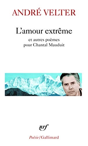 L'AMOUR EXTREME/LE SEPTIEME SOMMET/UNE AUTRE ALTITUDE, de Paul Claudel | portada del libro