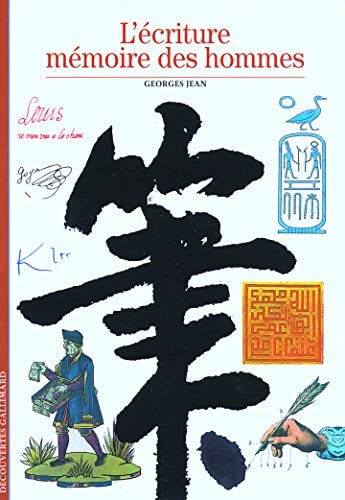 L'ECRITURE MEMOIRE DES HOMMES, de Georges Jean | portada del libro