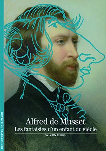 ALFRED DE MUSSET, de Sylvain Ledda | portada del libro