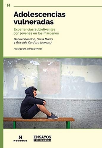 ADOLESCENCIAS VULNERADAS, de VVAA | portada del libro