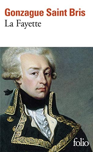 LA FAYETTE, de GONZAGUE SAINT BRIS | portada del libro
