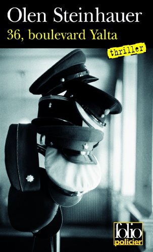36 BOULEVARD YALTA, de Olen Steinhauer | portada del libro