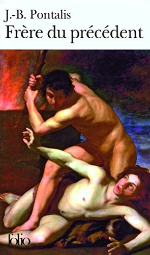 FRERE DU PRECEDENT, de J. B. Pontalis | portada del libro