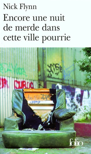 ENCORE UNE NUIT DE MERDE DANS CETTE VILLE POURRIE, de FLYNN | portada del libro