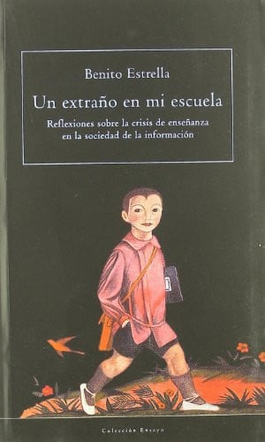 UN EXTRAÑO EN MI ESCUELA, de ESTRELLA | portada del libro