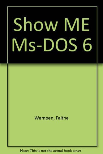SHOW ME MS-DOS 6, de WEMPEN | portada del libro