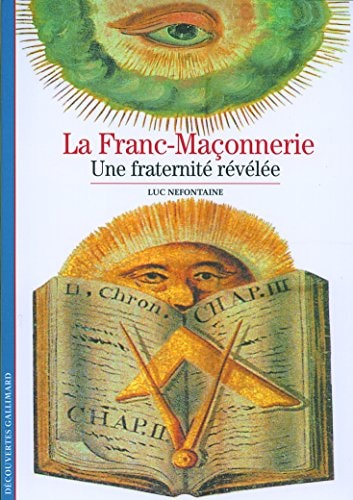 LA FRANC-MACONNERIE, de Luc Nefontaine | portada del libro