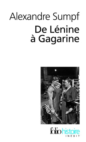 DE LENINE A GAGARINE, de Alexandre Sumpf | portada del libro