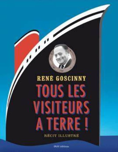 TOUS LES VISITEURS A TERRE, de René Goscinny | portada del libro