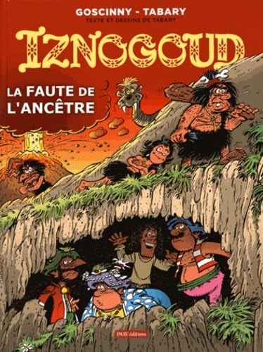 IZNOGOUD LA FAUTE DE L'ANCÊTRE TOME 27, de René Goscinny | portada del libro