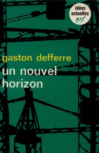 UN NOUVEL HORIZON, de Gaston Defferre | portada del libro