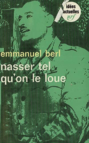 NASSER TEL QU'ON LE LOUE, de Berl | portada del libro