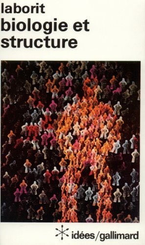 BIOLOGIE ET STRUCTURE, de Laborit | portada del libro
