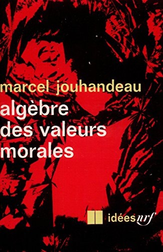 ALGEBRE DES VALEURS MORALES, de Jouhandeau | portada del libro