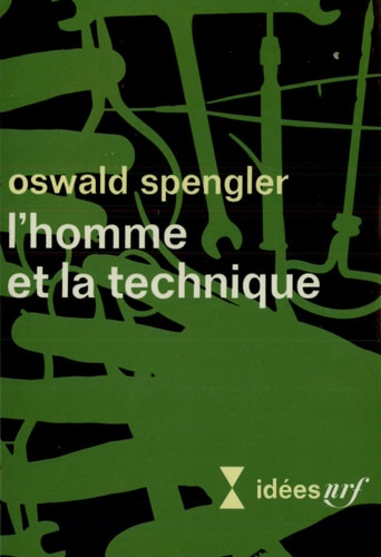 L'HOMME ET LA TECHNIQUE, de Spengler | portada del libro
