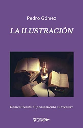 La ilustración, de Pedro Gómez | portada del libro