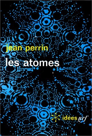LES ATOMES, de Jean Perrin | portada del libro