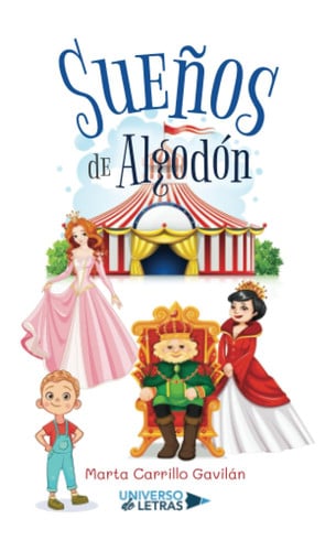 Sueños de Algodón, de Marta Carrillo Gavilán | portada del libro