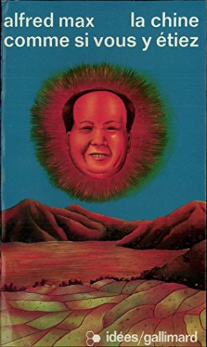 LA CHINE COMME SI VOUS Y ETIEZ, de Max | portada del libro