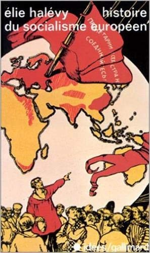 HISTOIRE DU SOCIALISME EUROPEEN, de Elie Halevy | portada del libro